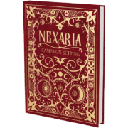 Nexaria: Campaign Setting - Deluxe Hardcover & PDF (Pathfinder)